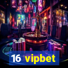 16 vipbet